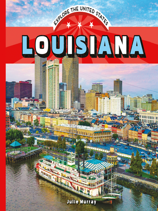 Title details for Louisiana by Julie Murray - Available